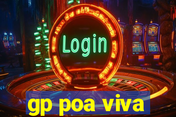 gp poa viva